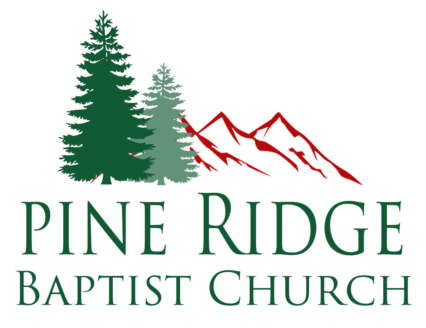 Our Beliefs Pine Ridge Baptist Church Inc